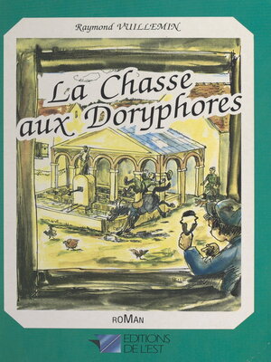 cover image of La chasse aux doryphores